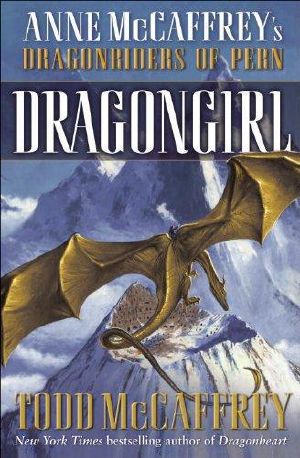 [Pern (Publication Order) 22] • Dragongirl